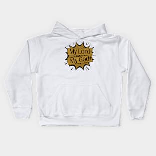 My Lord My God Biblical Cross Kids Hoodie